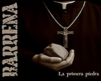 LA PRIMERA PIEDRA - BARRENA